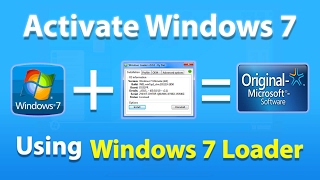 Windows 7 loader - How to activate Windows 7 permanently