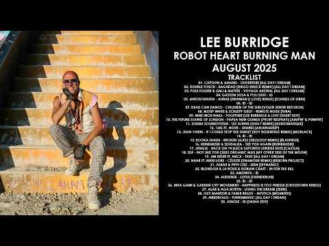 LEE BURRIDGE (UK) @ Robot Heart Burning Man August 2025