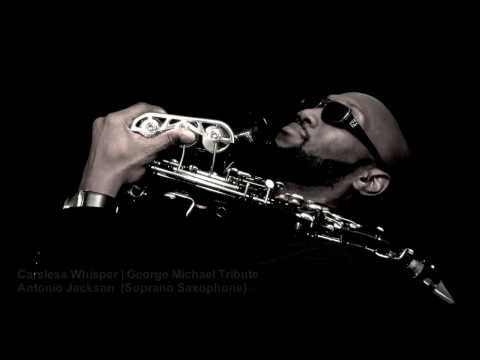 Antonio Jackson | antoniojazzsax | 'Careless Whisper' | George Michael Tribute