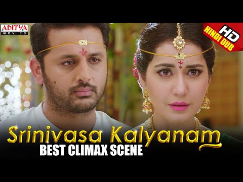 Srinivasa Kalyanam Best Climax Scene | Srinivasa Kalyanam Hindi Dubbed Movie | Nithiin, Rashi khanna