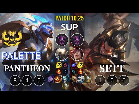 GAM Palette Pantheon vs Sett Sup - KR Patch 10.25