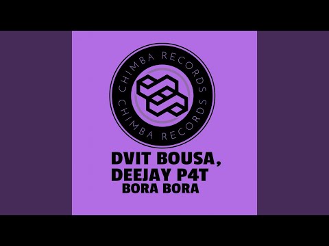 Bora Bora (Original Mix)