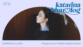 😜성격 좋은 아가씨는 맞아요 💙 | KARINA Prada Uomo FW26 Fashion Show | katarinabluu-log