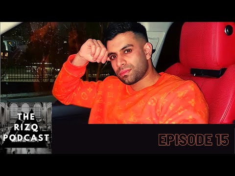 Rizq Podcast Ep. 15 Aleem Butt | From College Dropout to Making £1M Per Month at 26 Yrs Old!