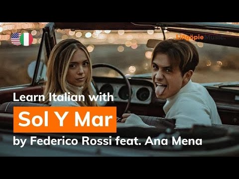 Federico Rossi Feat. Ana Mena - Sol Y Mar (Lyrics / Testo English & Italian)