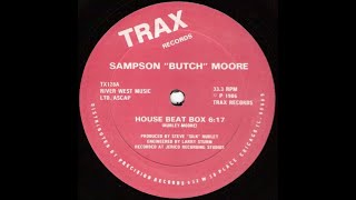 Sampson Butch Moore - House Beat Box Trax records 1986