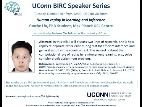 Human replay in learning and inference, Yunzhe Liu, PhD Student, Max Planck UCL Centre