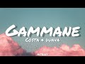 Costa Ft Duava Gammane ගම්මානේ Lyrics