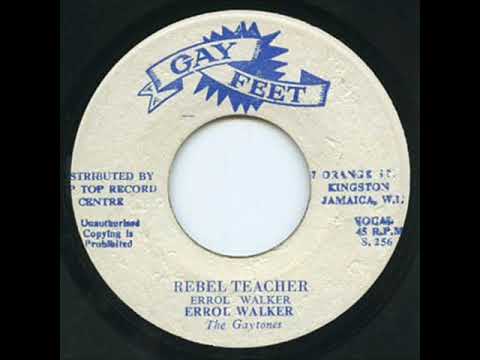 Errol Walker, The Gaytones ‎– Rebel Teacher
