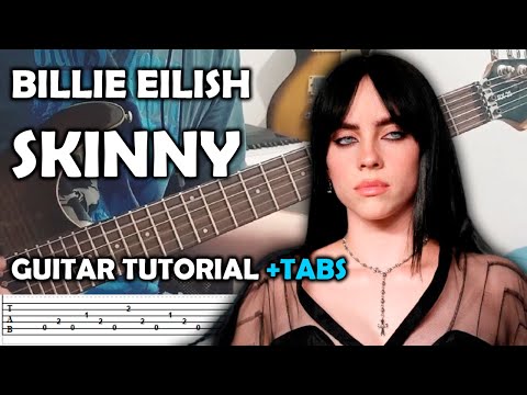 Skinny - Billie Eilish