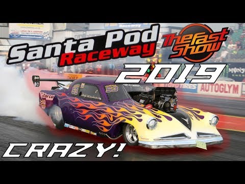 The Fast Show/Santa Pod Raceway 2019  - Drag Racing Highlights - Compilation Video