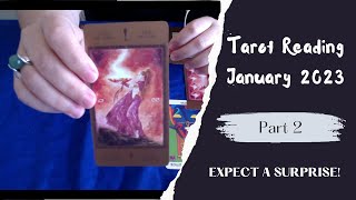 Psychic Tarot Reading - LOVE & COMMUNICATION - January 2023 Part 2