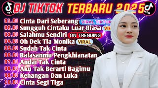 Download lagu DJ TIKTOK TERBARU 2025 || DJ CINTA DARI SEBERANG 🎵 DJ CINTAKU SUNGGUH LUAR BIASA 🎵 FULL ALBUM🔥🔥 mp3