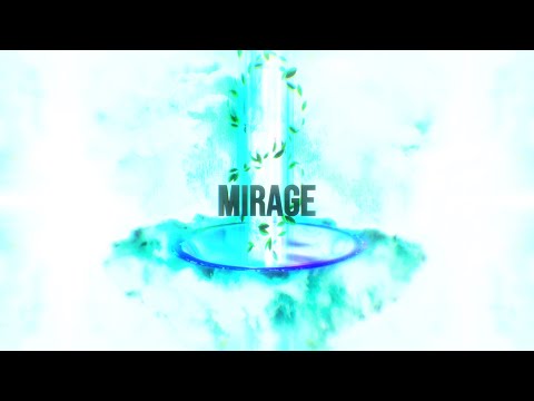 Video thumbnail for Mirage