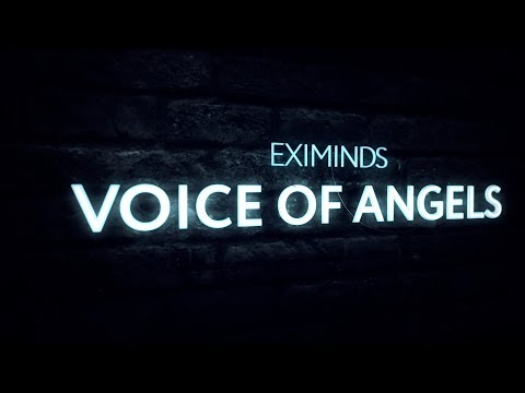 Eximinds - Voice Of Angels (Extended Mix)
