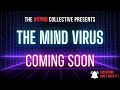 The Hypno Collective Presents: A Mind Virus teaser