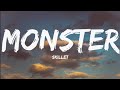 Skillet-Monster (Lyrics Video)
