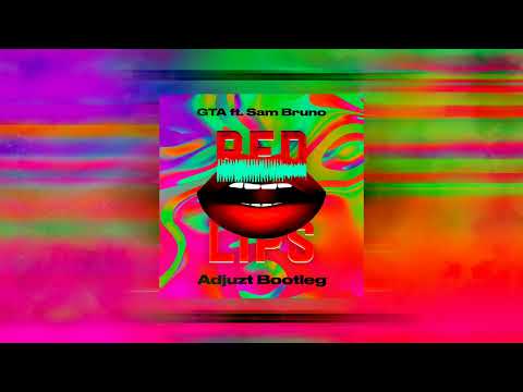 GTA - Red Lips feat. Sam Bruno (Adjuzt Bootleg) [VISUALIZER]