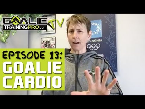 Goalie Training Pro TV Ep 13 - Goalie Cardio