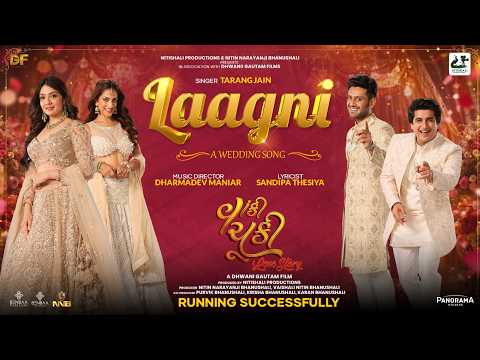 Laagni Song (Wedding Song) | Vaanki Chuki Love Story | Tarang Jain, Dharmadev Maniar | Gujarati Song — Vaanki Chuki Love Story