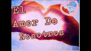 El amor de Nosotros Invasores de Nuevo Leon