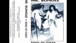 Mr. Bungle - Bowel of Chiley [Full Demo]