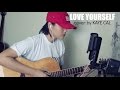 Love Yourself - Justin Bieber (KAYE CAL Acoustic Cover)