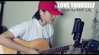 Download lagu Love Yourself - Justin Bieber (KAYE CAL Acoustic Cover) mp3