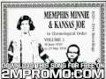 Memphis Minnie & Kansas Joe Volume 1 1929 1930 I Never Told A Lie