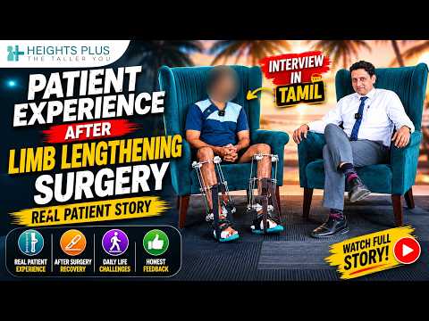 Limb Lengthening Surgery in India | Patient Experience & Recovery (Tamil Interview)