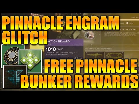 DESTINY 2 | NEW PINNACLE REWARD GLITCH! - GET FREE PINNACLE BUNKER REWARDS IN SEASON OF WORTHY!!!