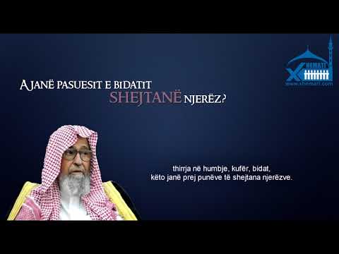 A janë njerëzit e bidatit prej shejtanëve njerëz? - Shejh Salih el Feuzan