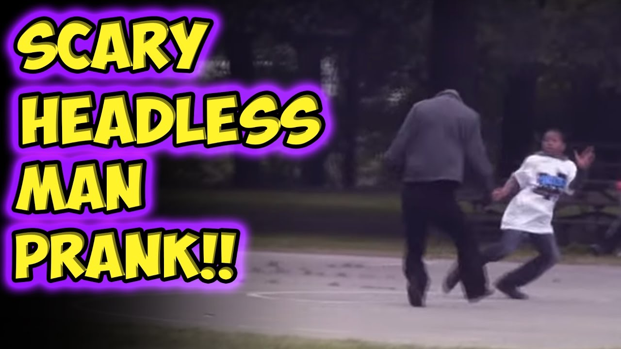 Scary Headless Man Prank