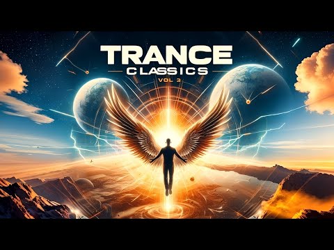 Trance Classics Mix Vol. 3 🔥