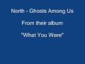 North - Ghosts Among Us