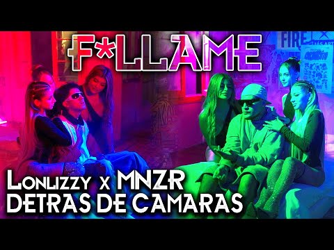 LONLiZZY x MNZR - F*LLAME | DETRÁS DE CÁMARAS | MONUMENTAL CALLAO