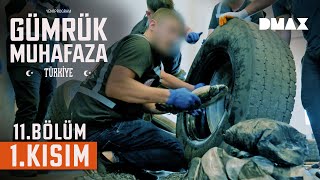 Lastiğin İçine Gizlenmiş Yasaklı Madde | Gümrük Muhafaza Türkiye 11. Bölüm 1. Kı