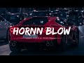 Hornn Blow Harrdy Sandhu Slowed Reverb