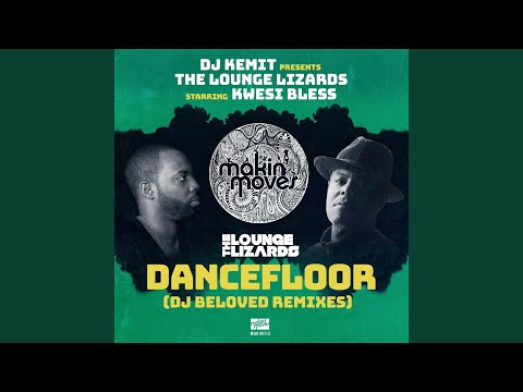 Dancefloor (DJ Beloved BPM Bounce Remix) (feat. Kwesi Bless)