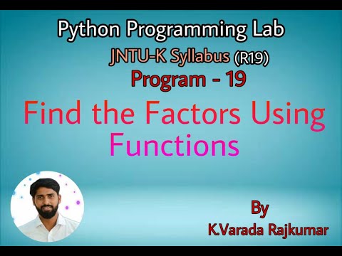 Python Programming Lab Program 19 Find The Factors Using Functions