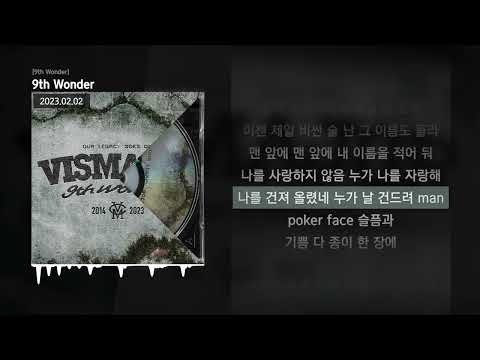 QM, 오디, Don Mills, 로스, 넉살, 화지, 우탄, Rohann, 딥플로우, Fredi Casso - 9th Wonder [9th Wonder]ㅣLyrics/가사