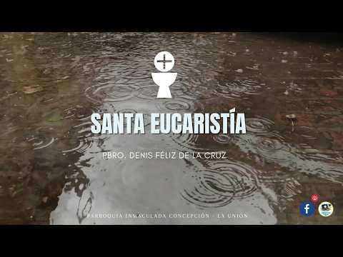 Santa Eucaristía - Viernes 31 de julio del 2026