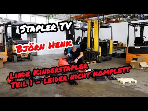 Stapler TV - Linde Gabelstapler für Kinder -Teil 1 - Björn Henk