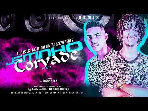 LUCAS LK E MC R10 O PINTA   JEITINHO COVARDE   PROD  RNEW BEATS