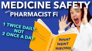 Download lagu '1 Twice Daily', is different to '2 Once a Day' - WHAT WENT WRONG - Medicine Safety Stories mp3