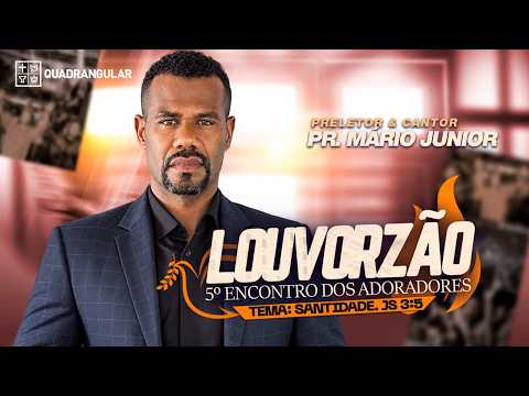 2ª NOITE DO LOUVORZÃO | AO VIVO – MONTE SANTO/BA