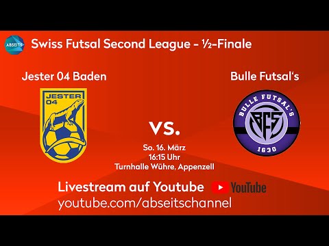 Jester 04 Baden vs. Bulle Futsal's | Swiss Futsal Second League - 1/2-Finale | 16.03.2025