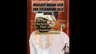 Download lagu MAULIATE Hasian Lirik dan Terjemahan lagu Batak @JEANHOKI mp3