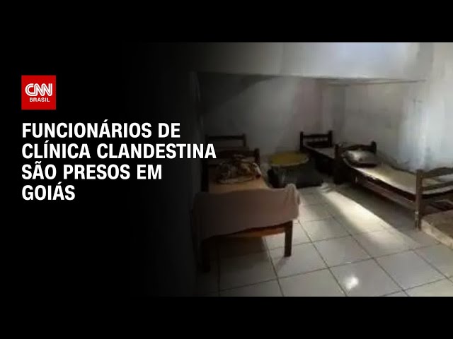 Funcionários de clínica clandestina são presos em Goiás | CNN 360º