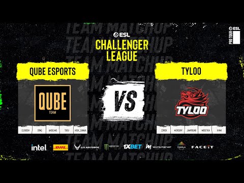 QUBE vs TYLOO - ESL Challenger League S47 - Double BO1 - MN cast